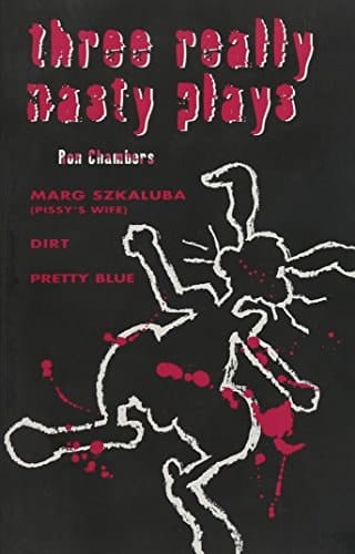 Three Really Nasty Plays