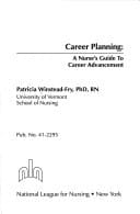 Career Planning: A Nurse's Guide to Career Advancement