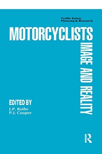 Motor Cyclists Image and Reality