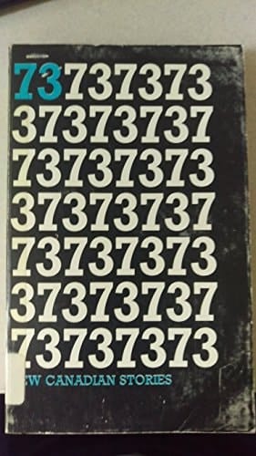 New Canadian Stories 1973