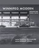 Winnipeg Modern Architecture, 1945 To 1975