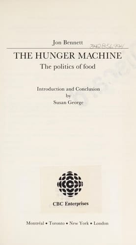 The Hunger Machine The Politics of Food