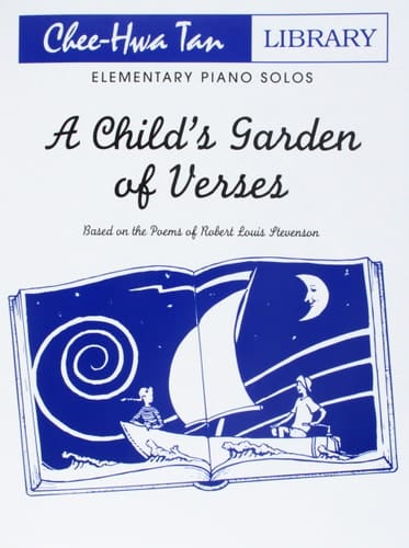 A child's garden of verses [music] : piano solos based on the poems of Robert Louis Stevenson