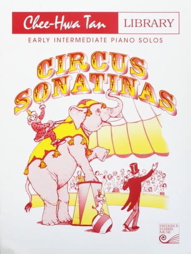 Circus sonatinas [music] : early intermediate piano solos