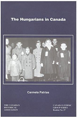 The Hungarians in Canada