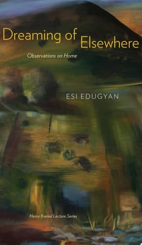 Dreaming of Elsewhere Observations on Home