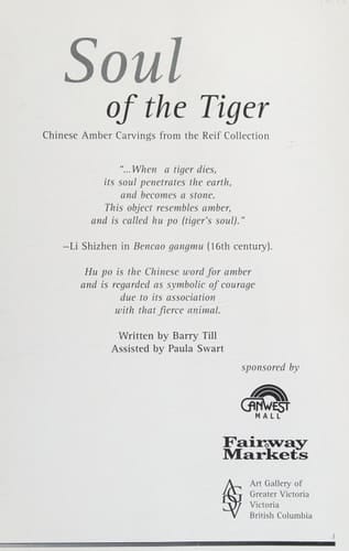 Soul of the Tiger Chinese Amber Carvings from the Reif Collection