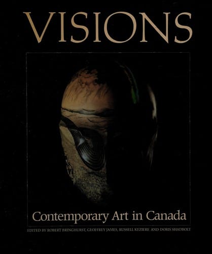 Visions: Contemporary Art in Canada