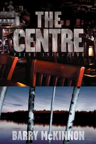The Centre Poems 1970-2000