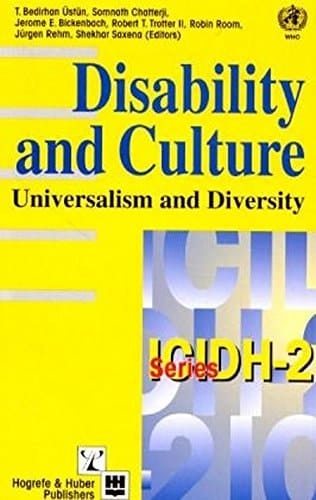 Disability and Culture: Universalism and Diversity