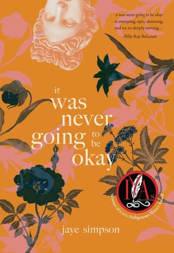 It was Never Going to be Okay