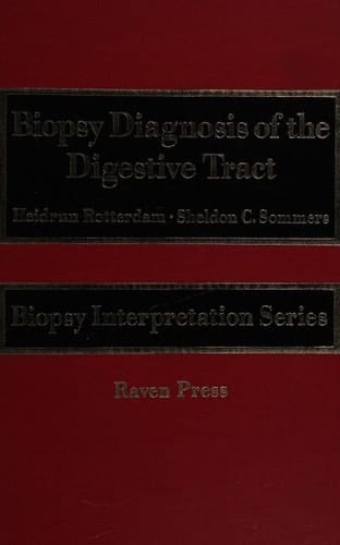 Biopsy Diagnosis of the Digestive Tract
