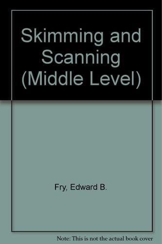 Skimming and Scanning Intermediate Level