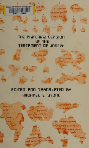 Armenian Version on the Testament of Joseph: Introduction, Critical Edition, and Translation (Texts and Translations, No. 6.)