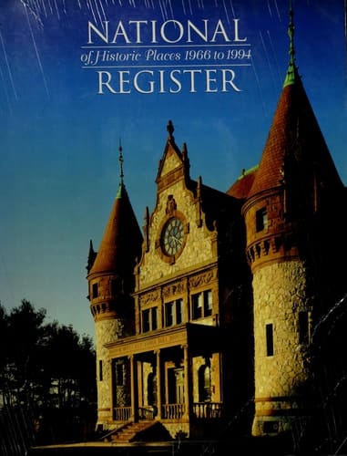 National Register of Historic Places, 1966 to 1994 Cumulative List Through January 1, 1994