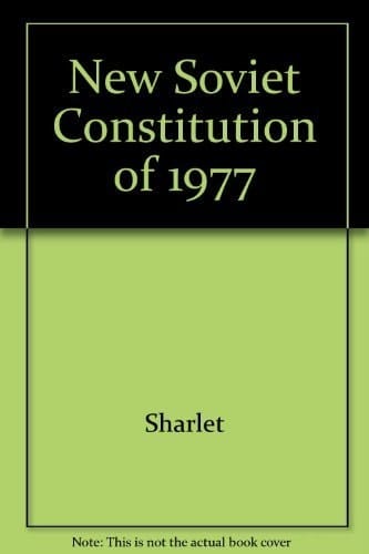 New Soviet Constitution of 1977