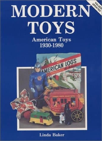 Modern Toys American Toys, 1930-1980