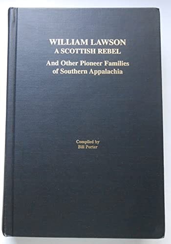 William Lawson: A Scottish Rebel