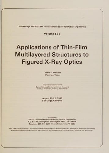 Applications of Thin Film Multilayered Structures to Figured X-Ray Optics (Proceedings of Spie)