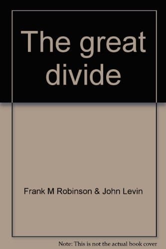 The Great Divide