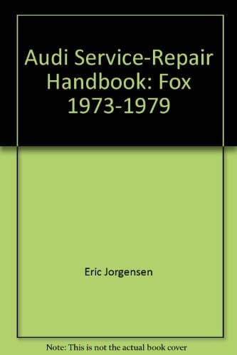 Audi Fox, 1973-1979 Shop Manual
