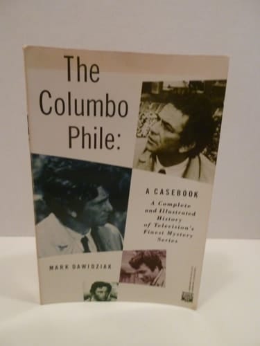 The Columbo Phile A Casebook
