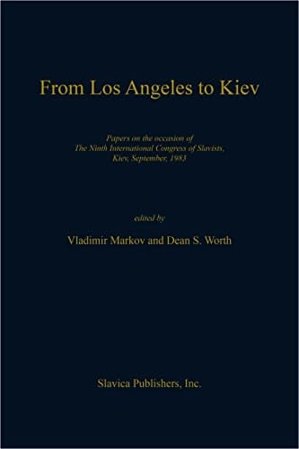 From Los Angeles to Kiev (Ucla Slavic Studies)