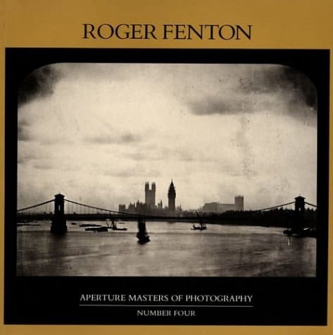 Roger Fenton (Masters of Photography)