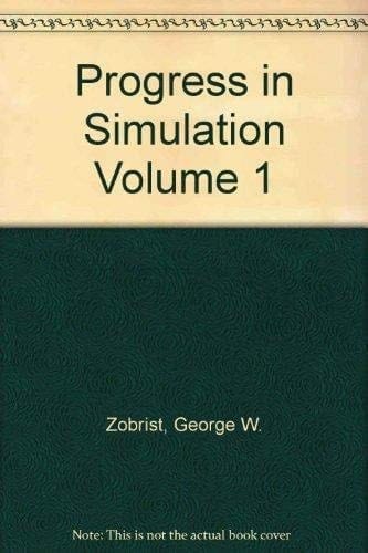 Progress in Simulation Volume 1