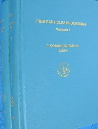 Fine Particles Processing, Volumes 1 & 2.  TWO VOLUME SET