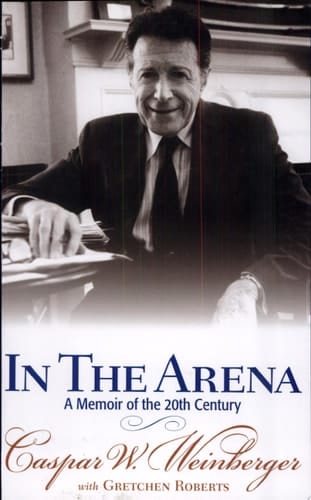 In the Arena A Memoir of the 20th Century