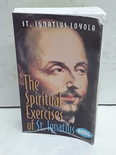 The Spiritual Exercise of St. Ignatius Loyola