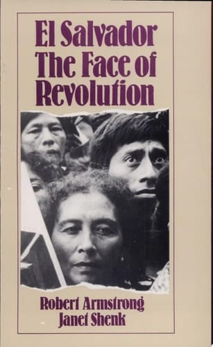 El Salvador, the Face of Revolution