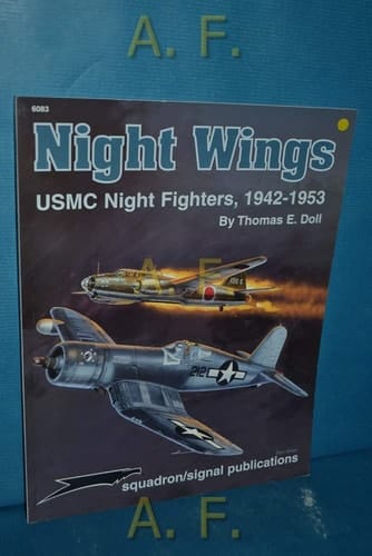 Night Wings USMC Night Fighters, 1942-1953