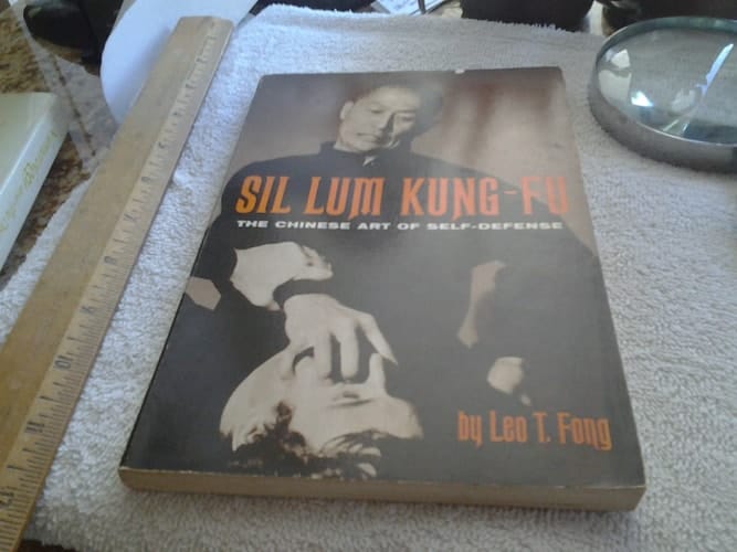 Sil Lum Kung-fu; the Chinese Art of Self-defense