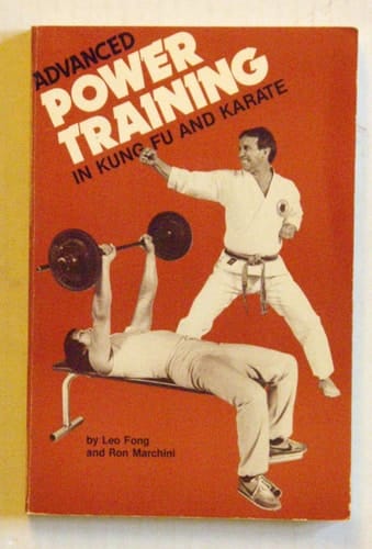 Advanced Power Training in Kung Fu and Karate