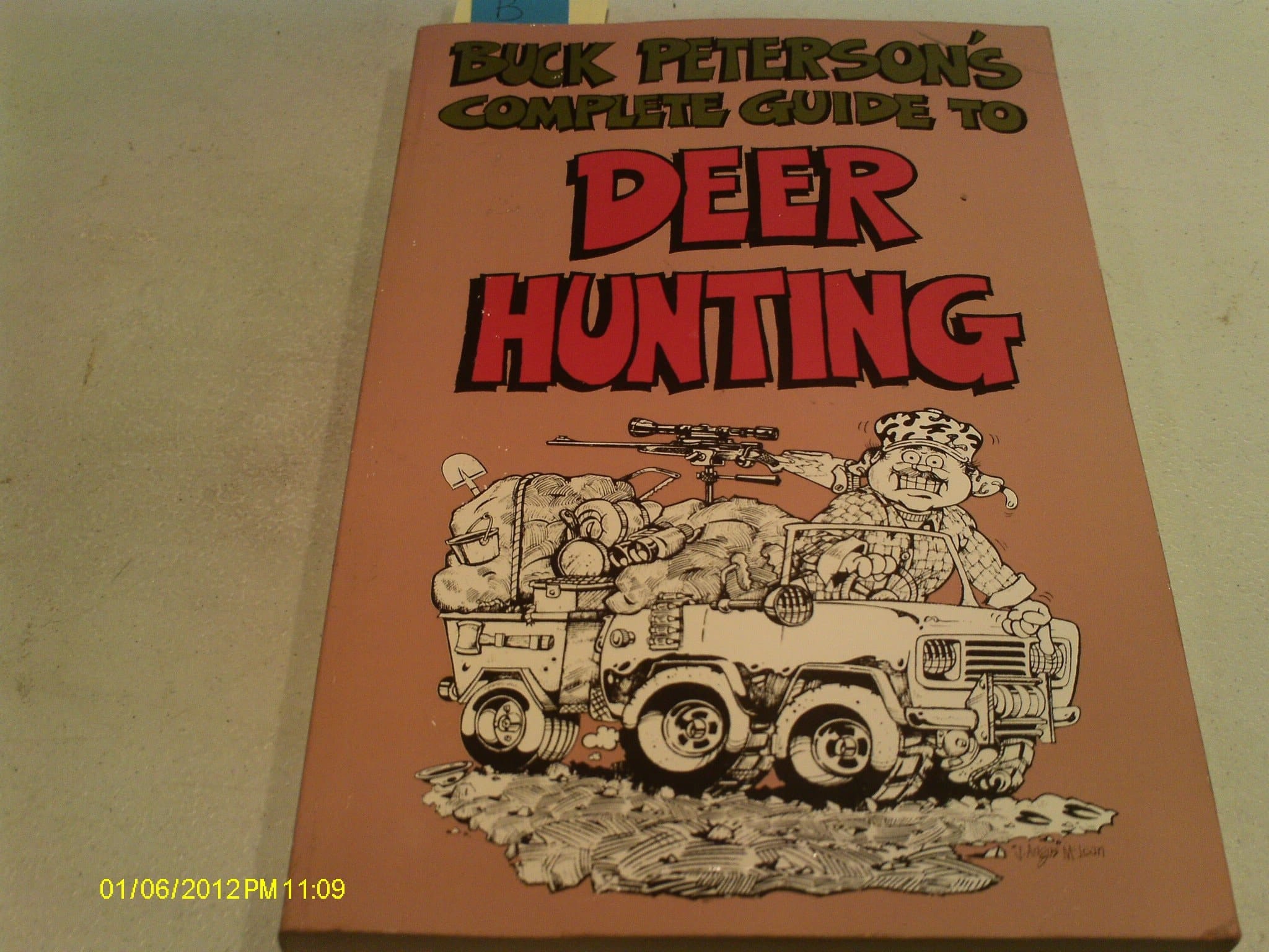 Buck Peterson's Complete Guide to Deer Hunting