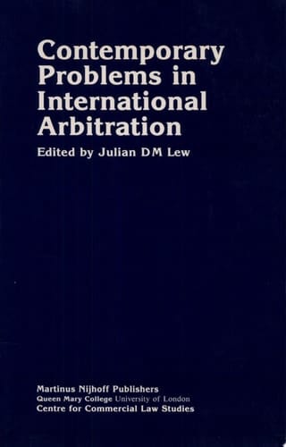 Contemporary Problems in International Arbitration