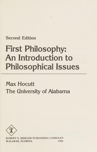 First Philosophy: An Introduction to Philosophical Issues