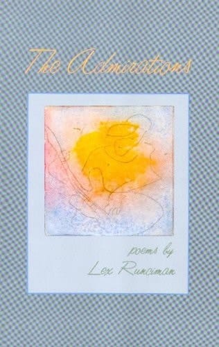 The Admirations: Poems (Lynx House Books)