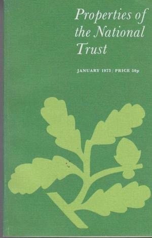 Properties of the National Trust, 1973