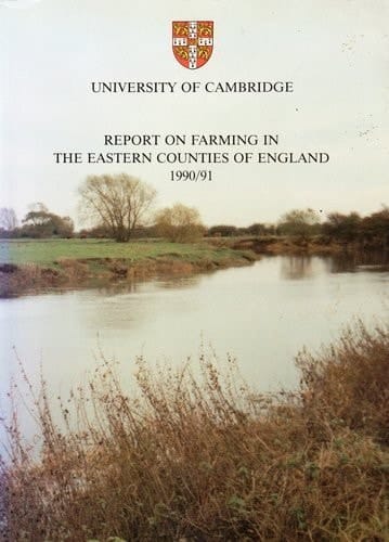 Report on Farming in the Eastern Counties of England 1990/91