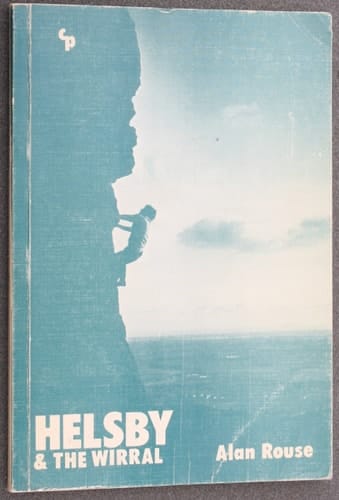 A Climber's Guide to Helsby and the Wirral