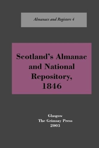 Scotland's Almanac and National Repository, 1846
