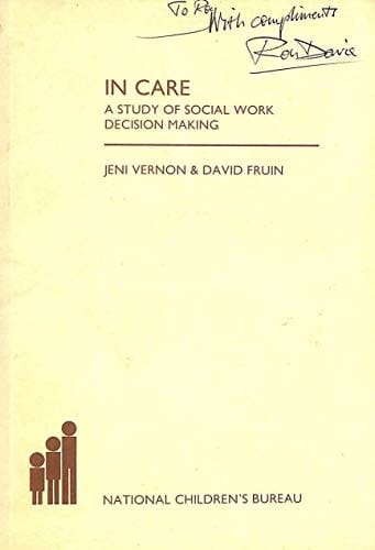 In Care A Study of Social Work Decision Making