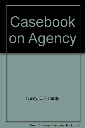Casebook on Agency
