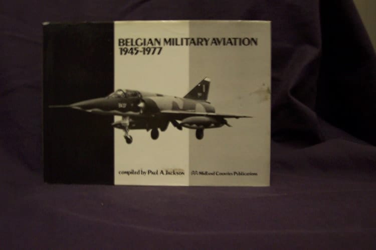 Belgian Military Aviation, 1945-1977