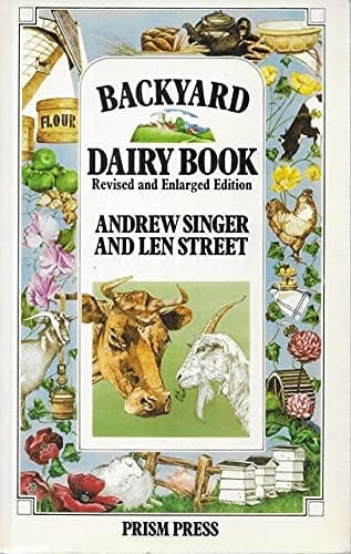 The Backyard Dairy Book