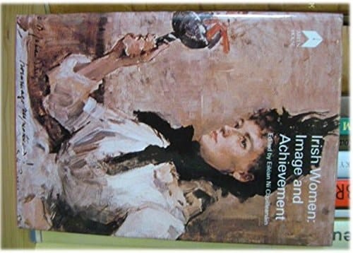 Irish Women: Image and Achievement