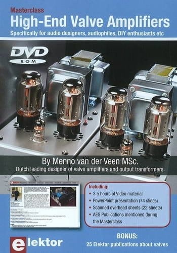 Masterclass High-end Valve Amplifiers: Specifically For Audio Designers, Audiophiles, Diy Enthusiasts Etc.,